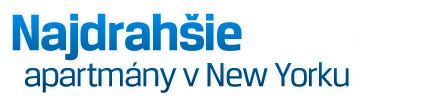 Najdrahsie apartmany v New Yorku